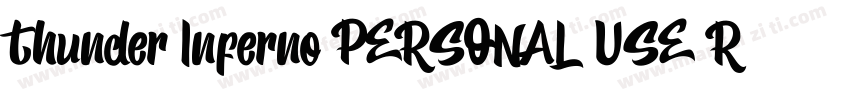Thunder Inferno PERSONAL USE Regul字体转换